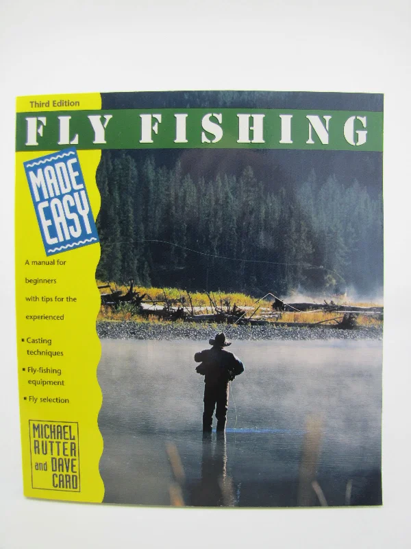 Fishing reel high support-Fly Fishing Made Easy - Third Edition